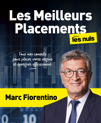 Les Meilleurs Placements pour les Nuls (Broché)