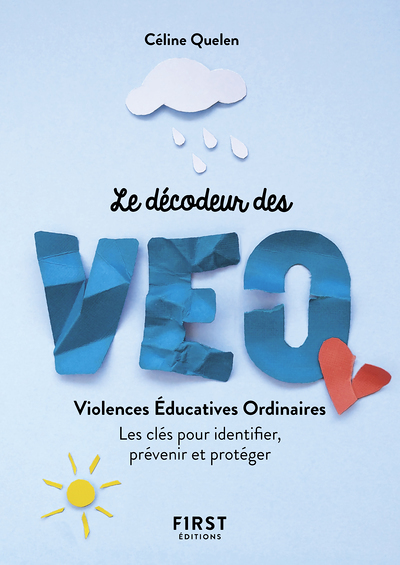 Petit livre - Décodeur des violences éducatives ordinaires - Les clés pour identifier, prévenir et p