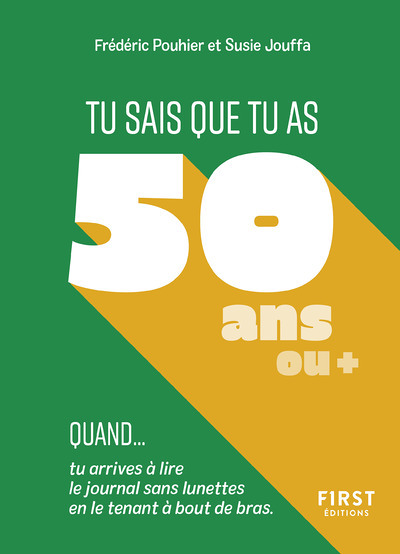 Tu sais que tu as 50 ans quand... (Broché)