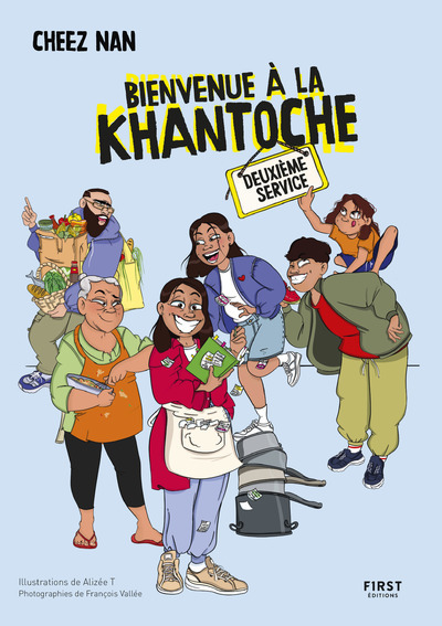 Bienvenue à la Khantoche 2ème service (Broché)