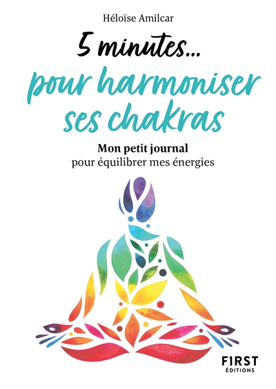 Petit livre - 5 minutes... pour harmoniser ses chakras (Broché)