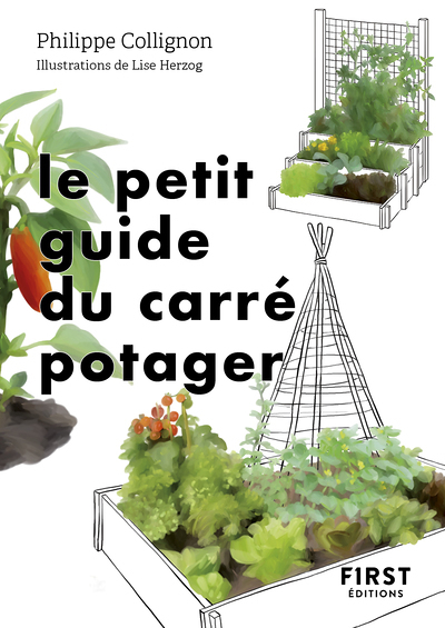 Le Petit Guide du carré potager (Broché)