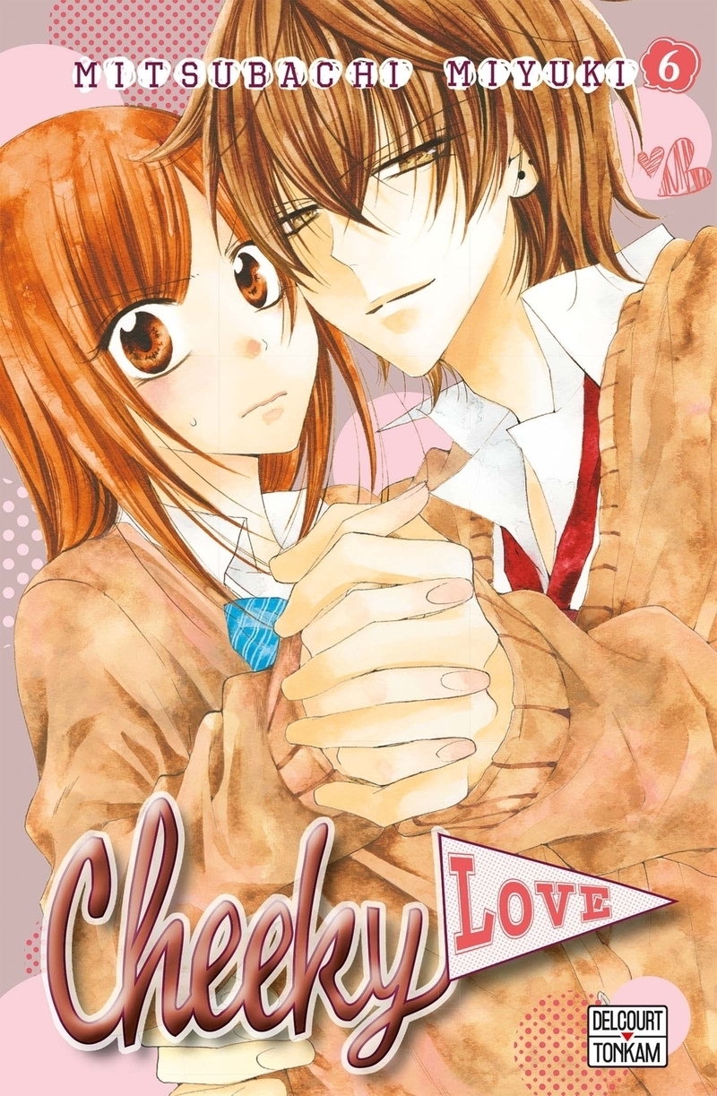 Cheeky love Tome 6 (Manga)