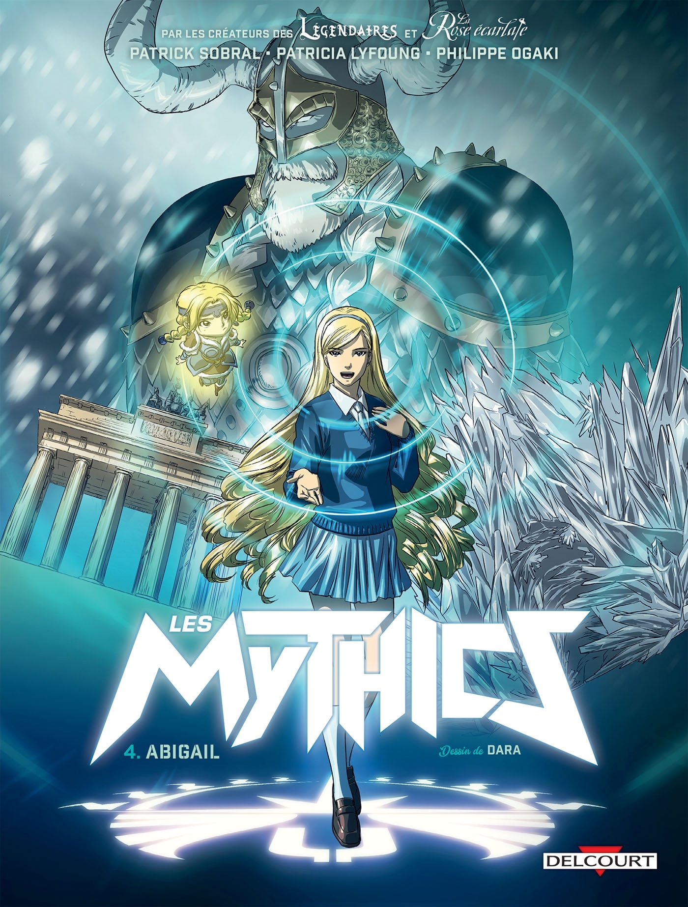Les Mythics Tome 4 - Abigail (BD)
