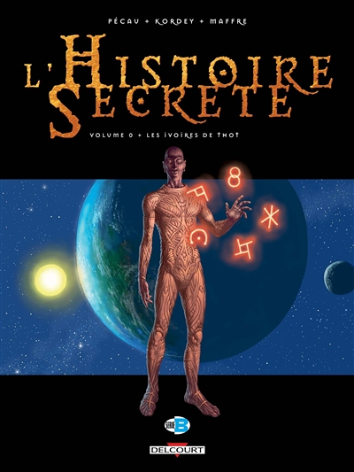 L'Histoire secrète Tome - Les ivoires de Thot (BD)