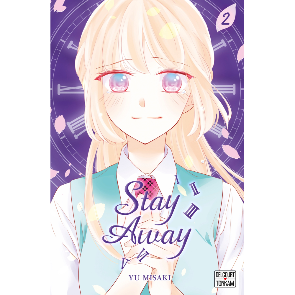Stay Away Tome 2 (Manga)