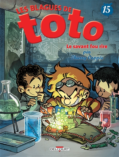 Les Blagues de Toto Tome 15 - Le Savant Fou rire (BD)