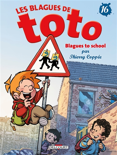 Les Blagues de Toto Tome 16 - Blagues to school (BD)
