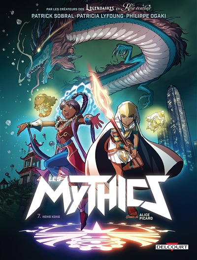 Les Mythics Tome 7 - Hong Kong (BD)