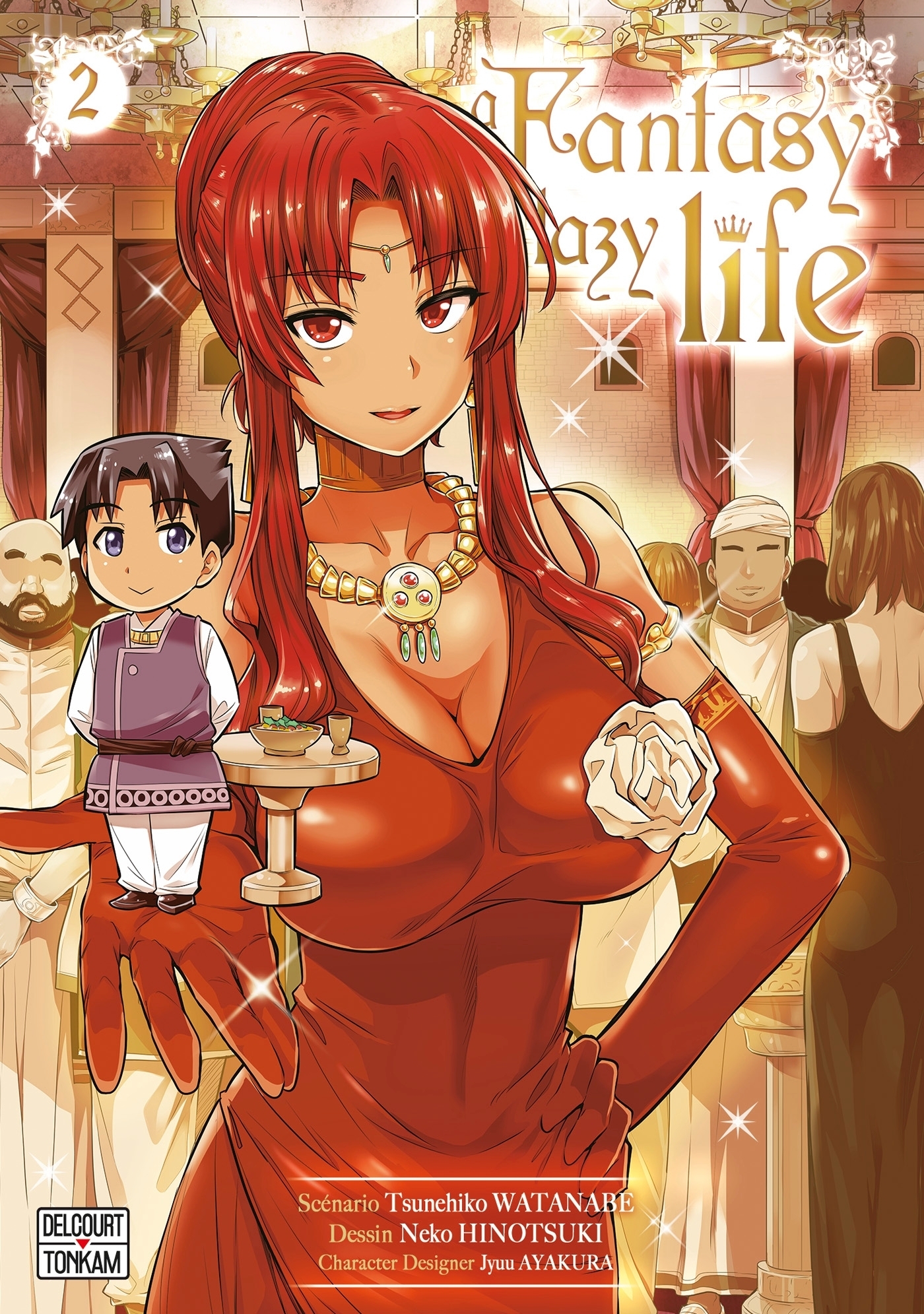A Fantasy Lazy Life Tome 2 (Manga)