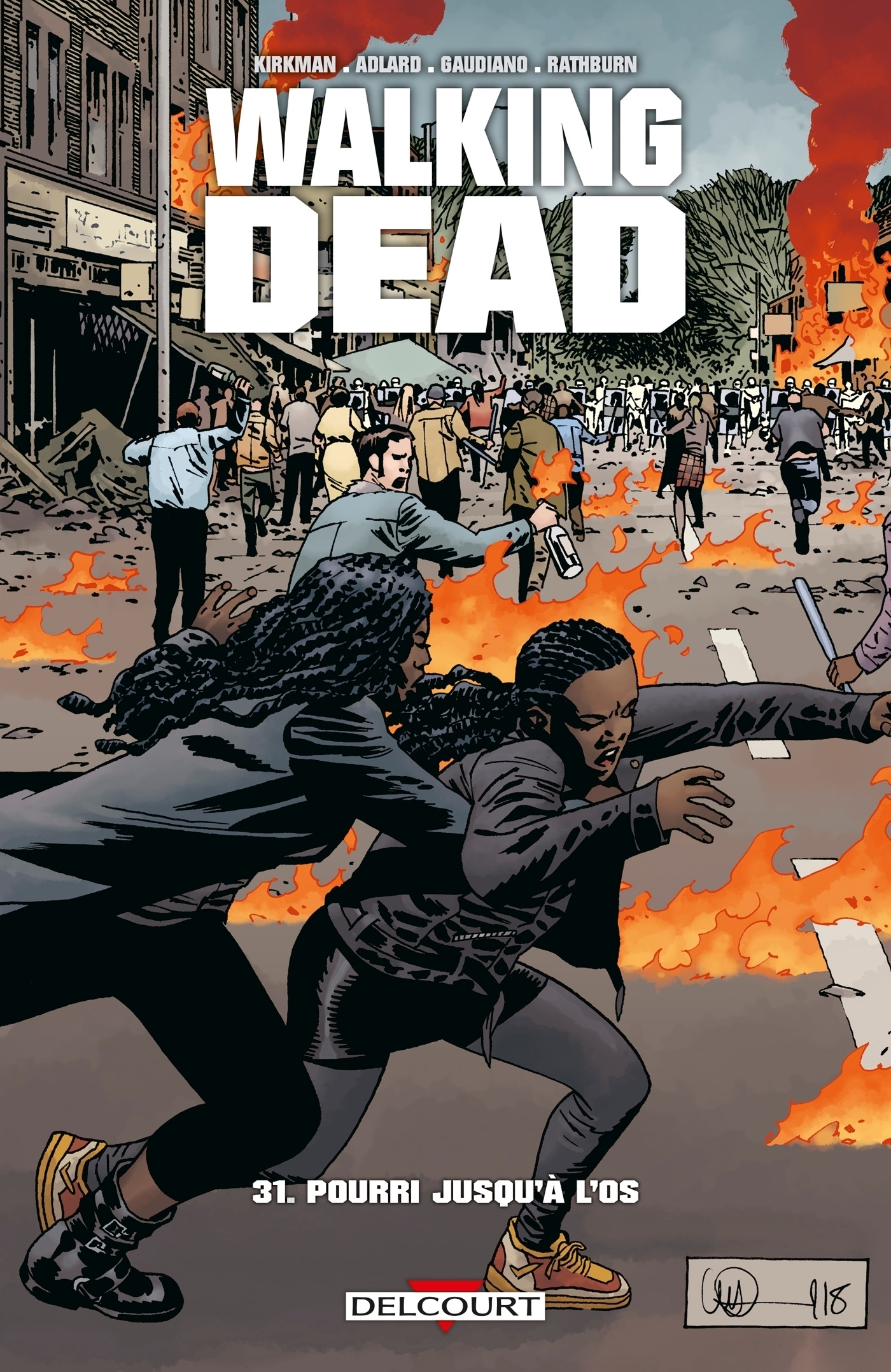 Walking Dead Tome 31 - Pourri jusqu'à l'os (BD)