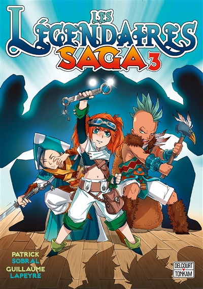 Les Légendaires - Saga Tome 3 (Manga)