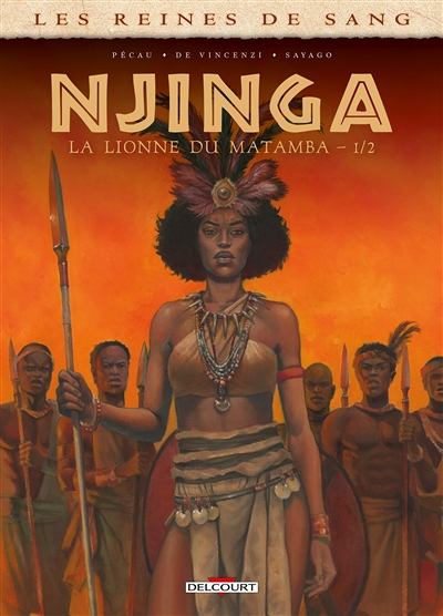 Les Reines de sang - Njinga, la lionne du Matamba Tome 1 (BD)