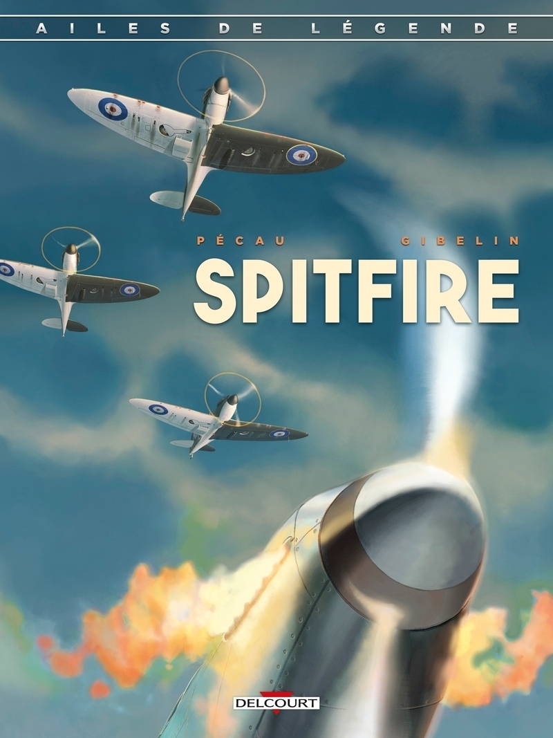 Ailes de légende Tome 1 - Spitfire (BD)