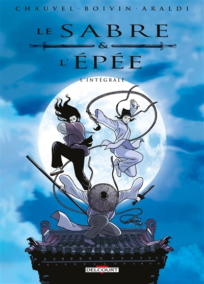 Le Sabre et l'Épée - Intégrale (BD)