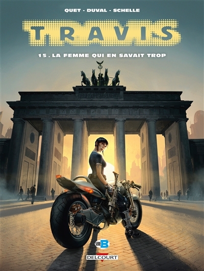 Travis Tome 15 - La Femme qui en savait trop (BD)