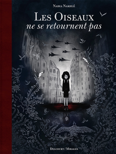 Les Oiseaux ne se retournent pas (BD)
