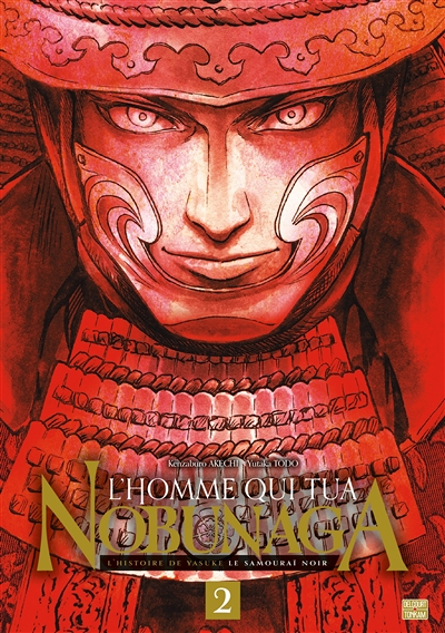 L'Homme qui tua Nobunaga Tome 2 (Manga)