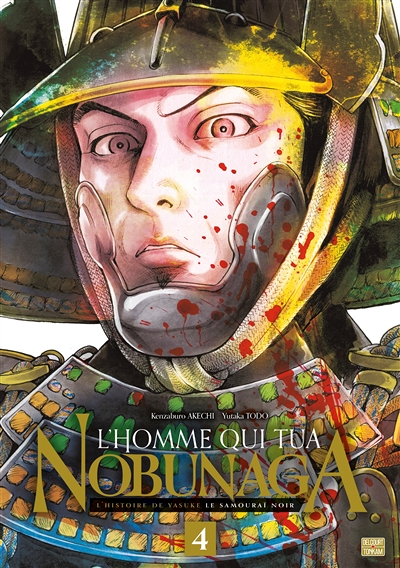 L'Homme qui tua Nobunaga Tome 4 (Manga)