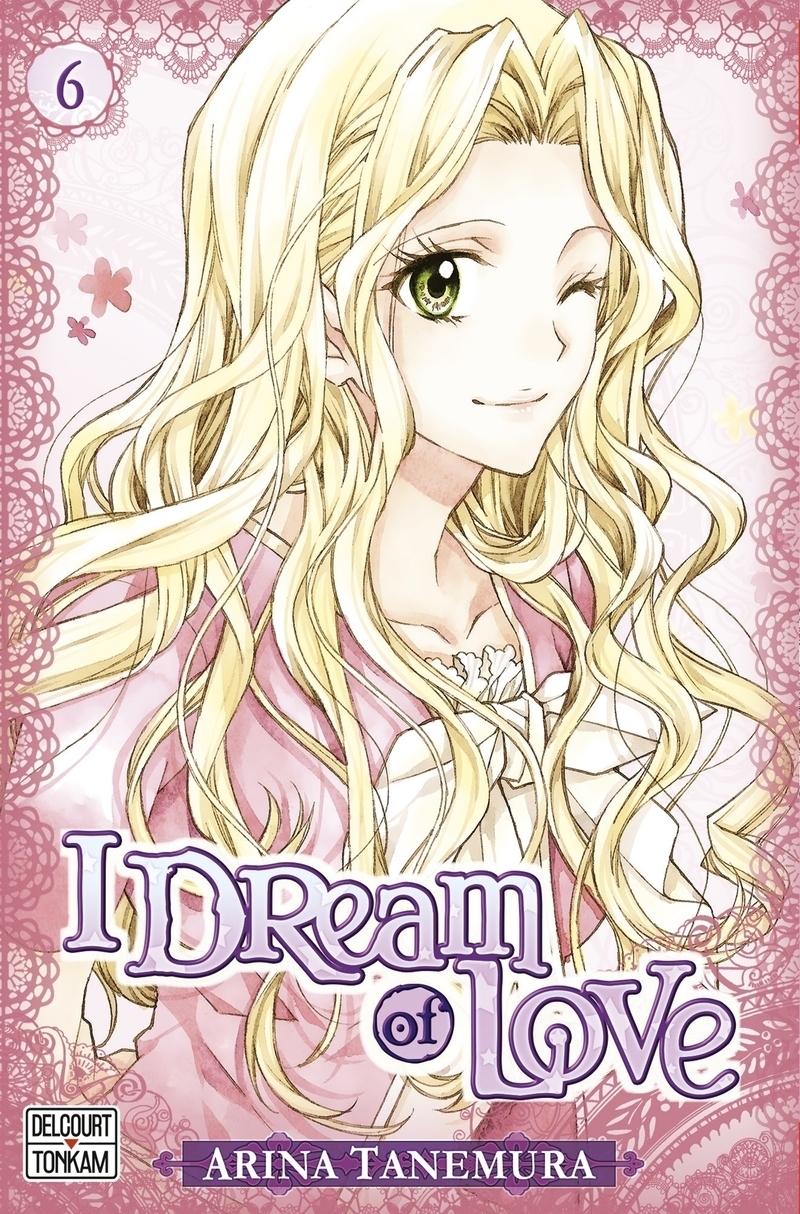 I dream of love Tome 6 (Manga)