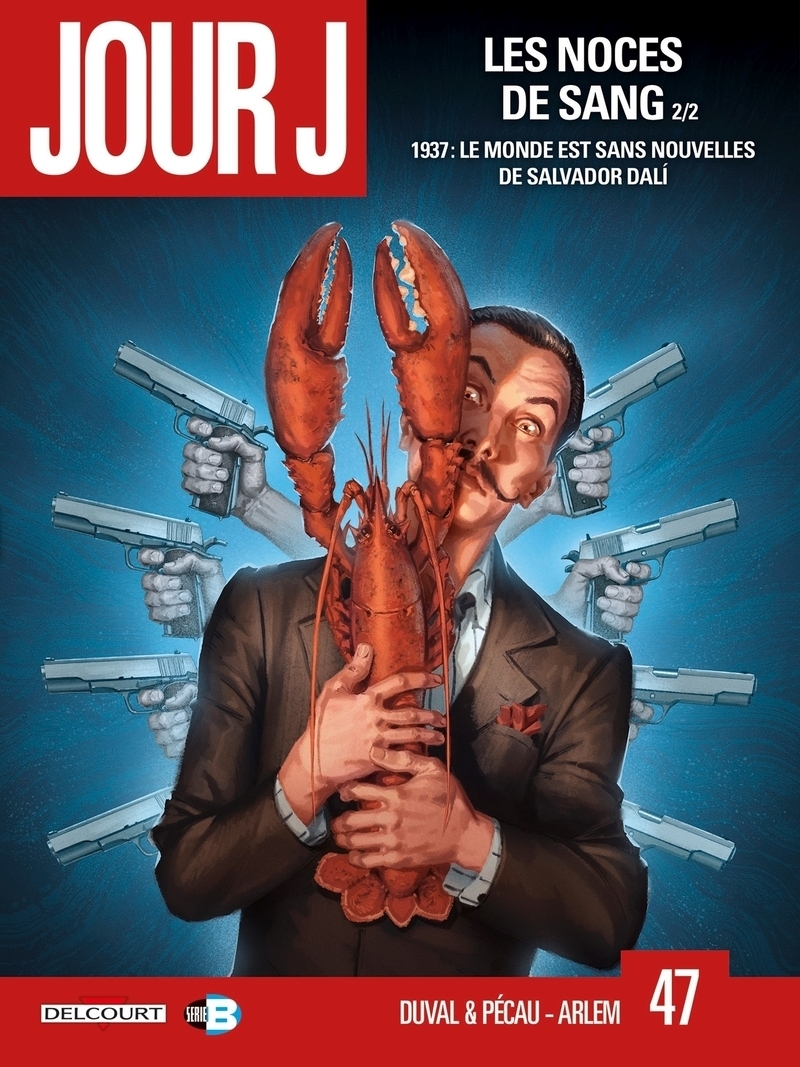 Jour J Tome 47 - Les Noces de Sang 2/2 (BD)