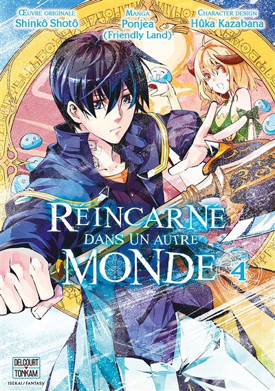 Réincarné dans un autre monde Tome 4 (Manga)