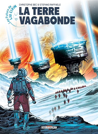 Les Futurs de Liu Cixin - Terre vagabonde (BD)