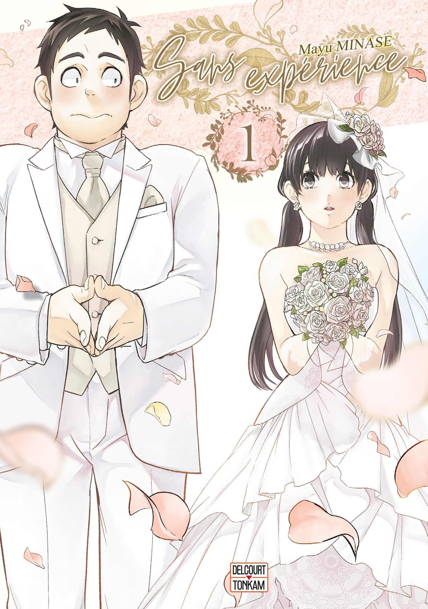 Sans expérience Tome 1 (Manga)