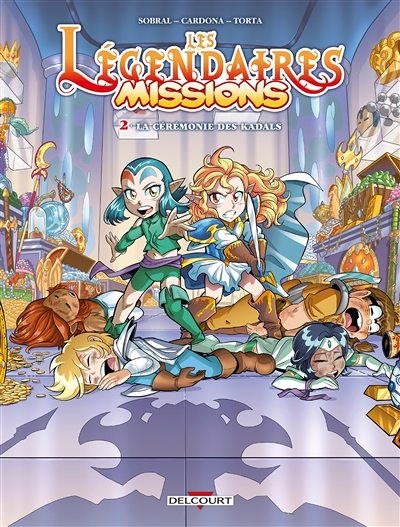 Les Légendaires - Missions Tome 2 - La Cérémonie des Kadals (BD)