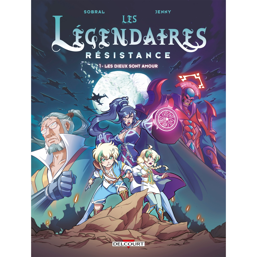Les Légendaires Resistance Tome 1 - Les Dieux sont amour (BD)