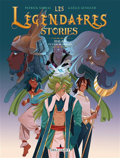 Les Légendaires - Stories Tome 2 - Halan et l'oeil de Darnad (BD)