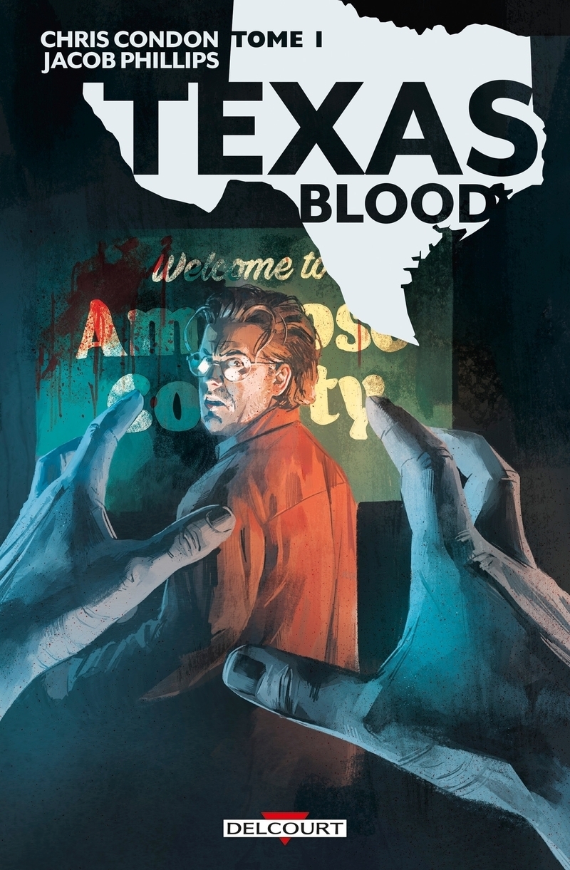 Texas Blood Tome 1 (BD)