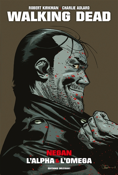 Walking Dead Prestige - Negan, l'alpha et l'omega (BD)