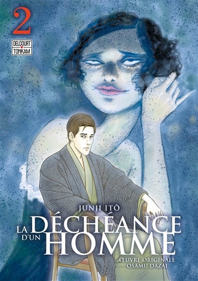La Déchéance d'un Homme Tome 2 (Manga)