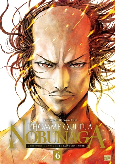 L'Homme qui tua Nobunaga Tome 6 (Manga)
