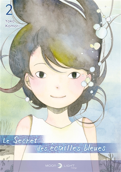 Le Secret des écailles bleues Tome 2 (Manga)