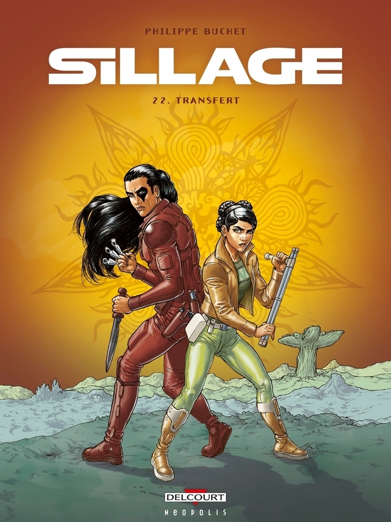 Sillage Tome 22 (BD)