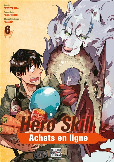 Hero Skill : Achats en ligne Tome 6 (Manga)