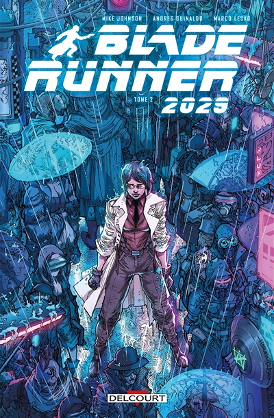 Blade Runner 2029 Tome 2 (BD)
