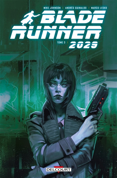 Blade Runner 2029 Tome 3 (BD)