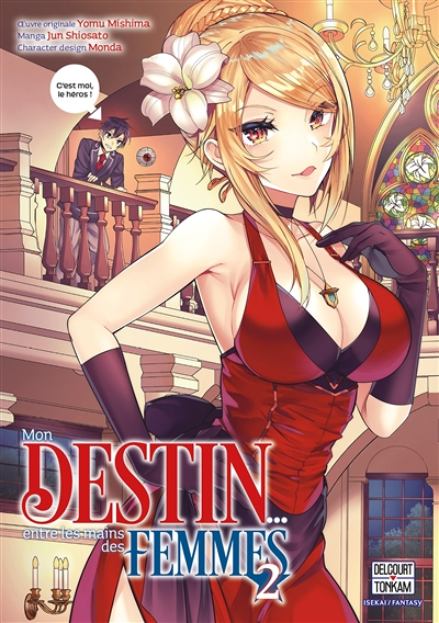 Mon destin... entre les mains des femmes Tome 2 (Manga)