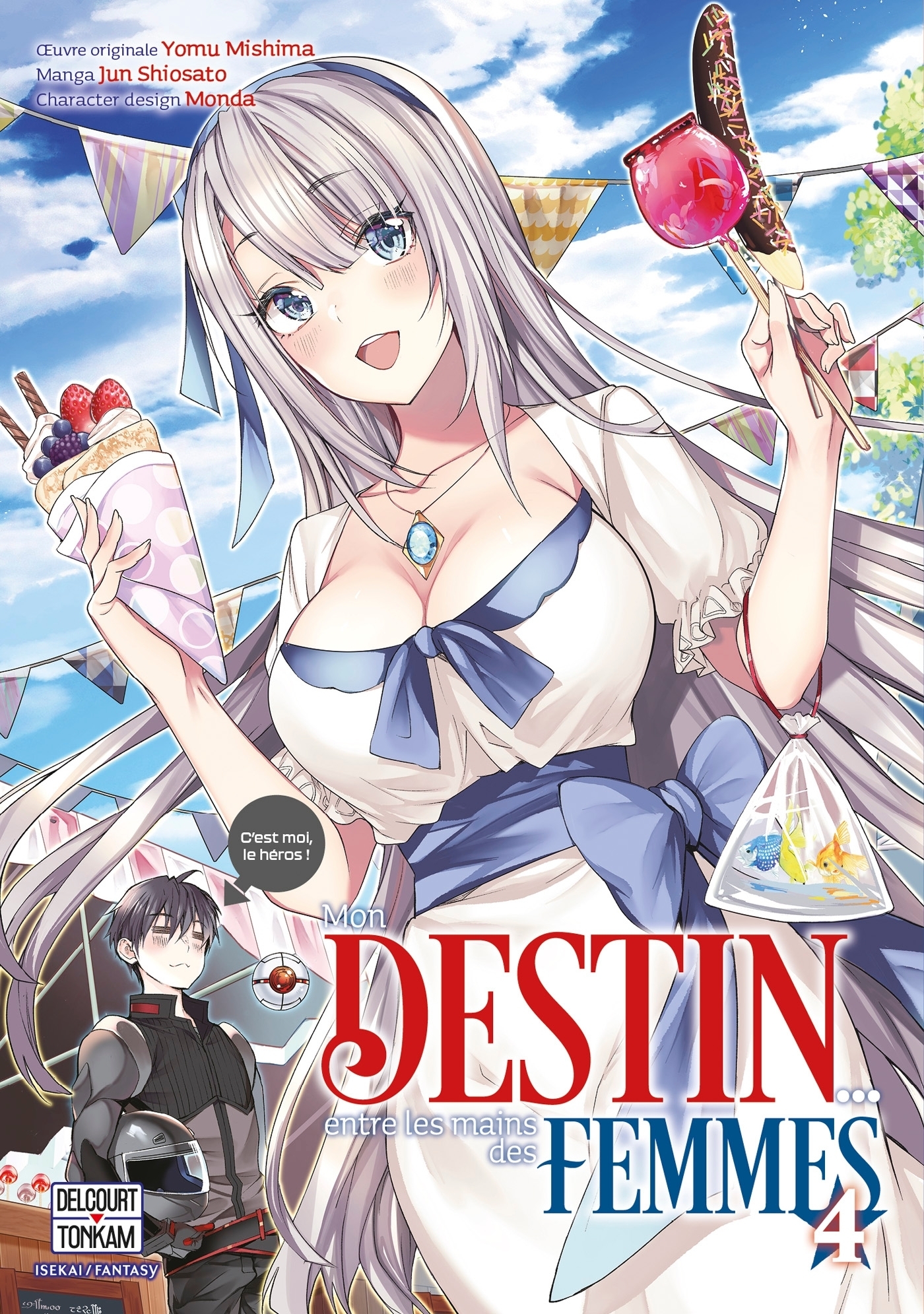 Mon destin... entre les mains des femmes Tome 4 (Manga)