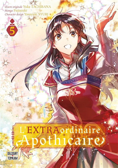 L'EXTRAordinaire Apothicaire Tome 5 (Manga)