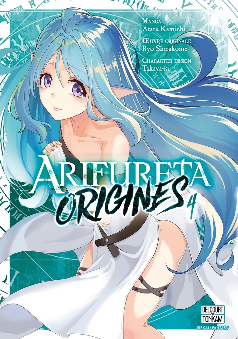 Arifureta - Origines Tome 4 (Manga)