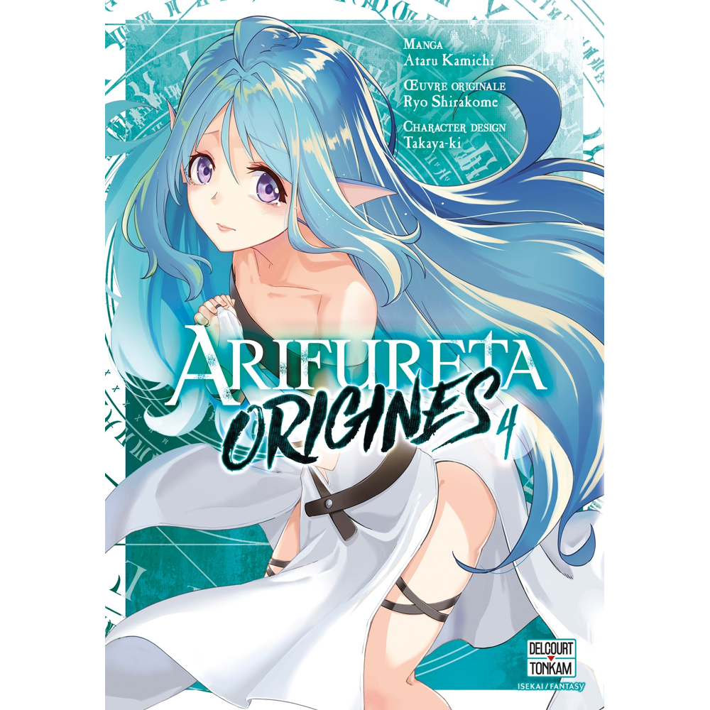 Arifureta - Origines Tome 4 (Manga)