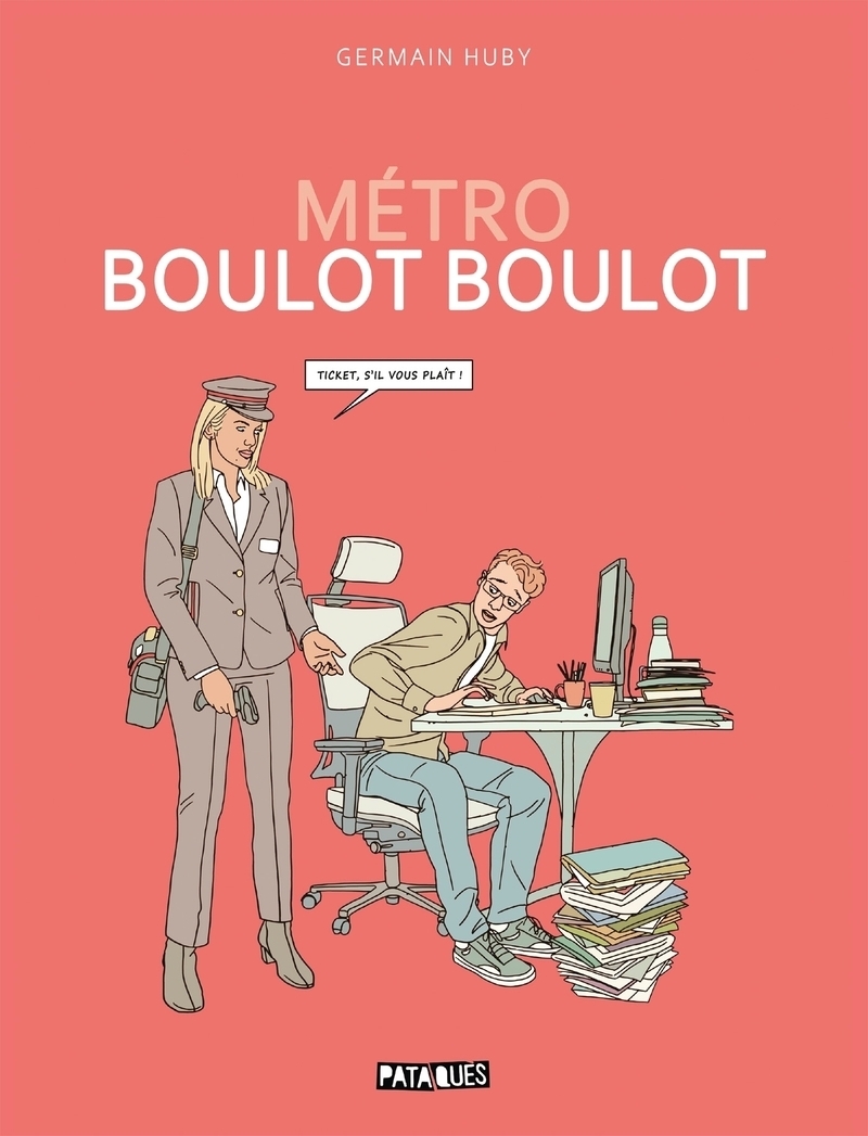 Métro Boulot Boulot (BD)
