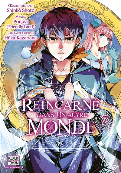 Réincarné dans un autre monde Tome 7 (Manga)