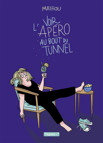 Voir l'apéro au bout du tunnel (BD)