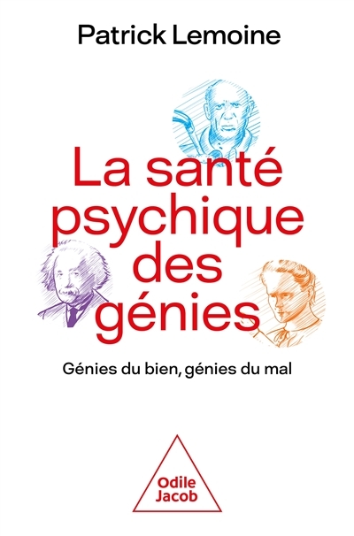 La santé psychique des génies (Broché)
