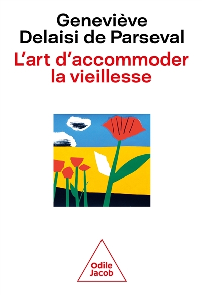 L'Art d'accommoder la vieillesse (Broché)